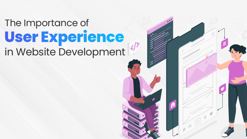 The Importance of User Experience in Website Development copy